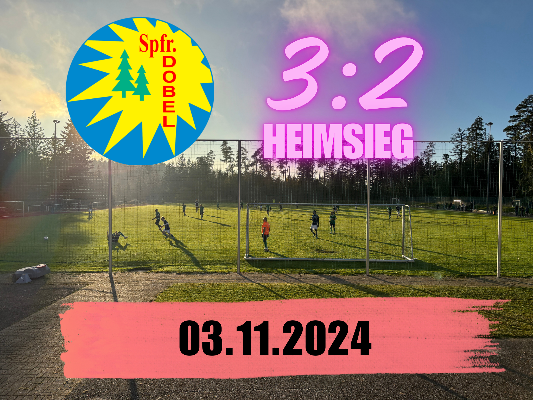 Banner Heimsieg Sportfreunde Dobel am 03.11.2024